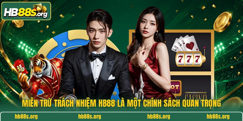 Miễn trừ trách nhiệm HB88 là một chính sách quan trọng