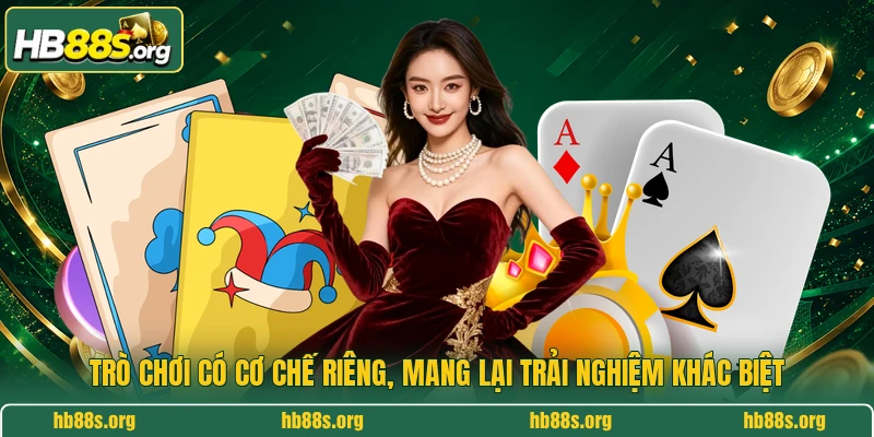 Trò chơi có cơ chế riêng, mang lại trải nghiệm khác biệt 