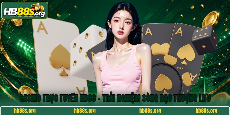 Casino Trực Tuyến