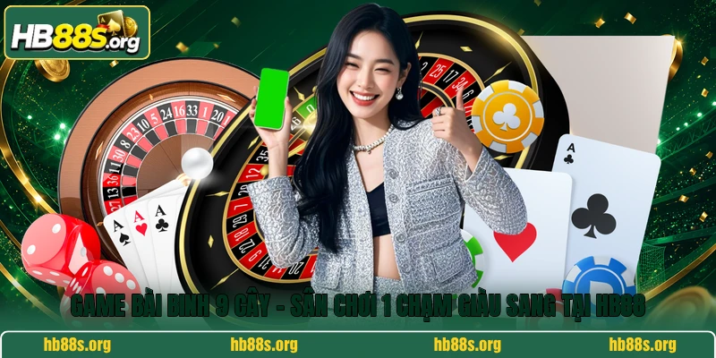 game bài binh 9 cây
