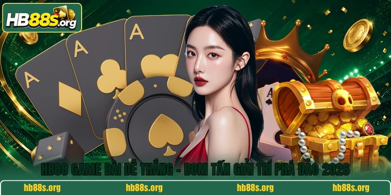 HB88 game bài dễ thắng