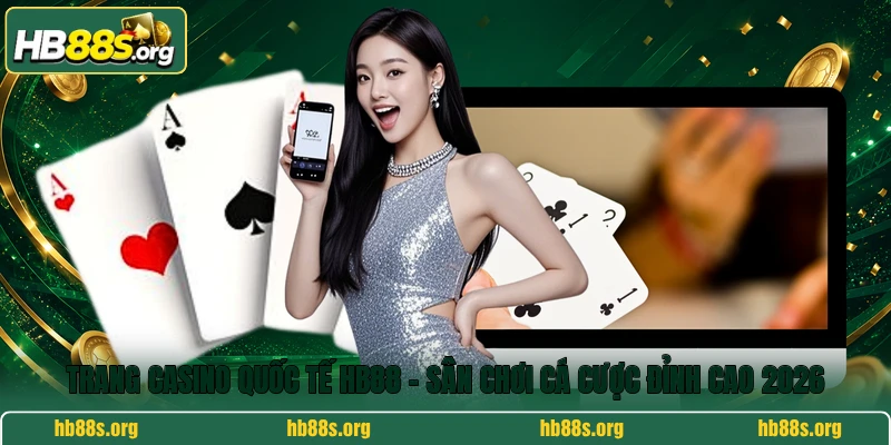 Trang Casino Quốc Tế